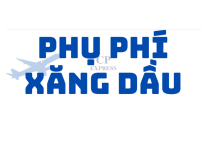PHỤ PHÍ XĂNG DẦU